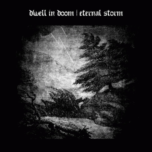 Dwell In Doom : Eternal Storm